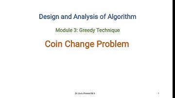 Module 3 : Coin Change Problem - Greedy Technique