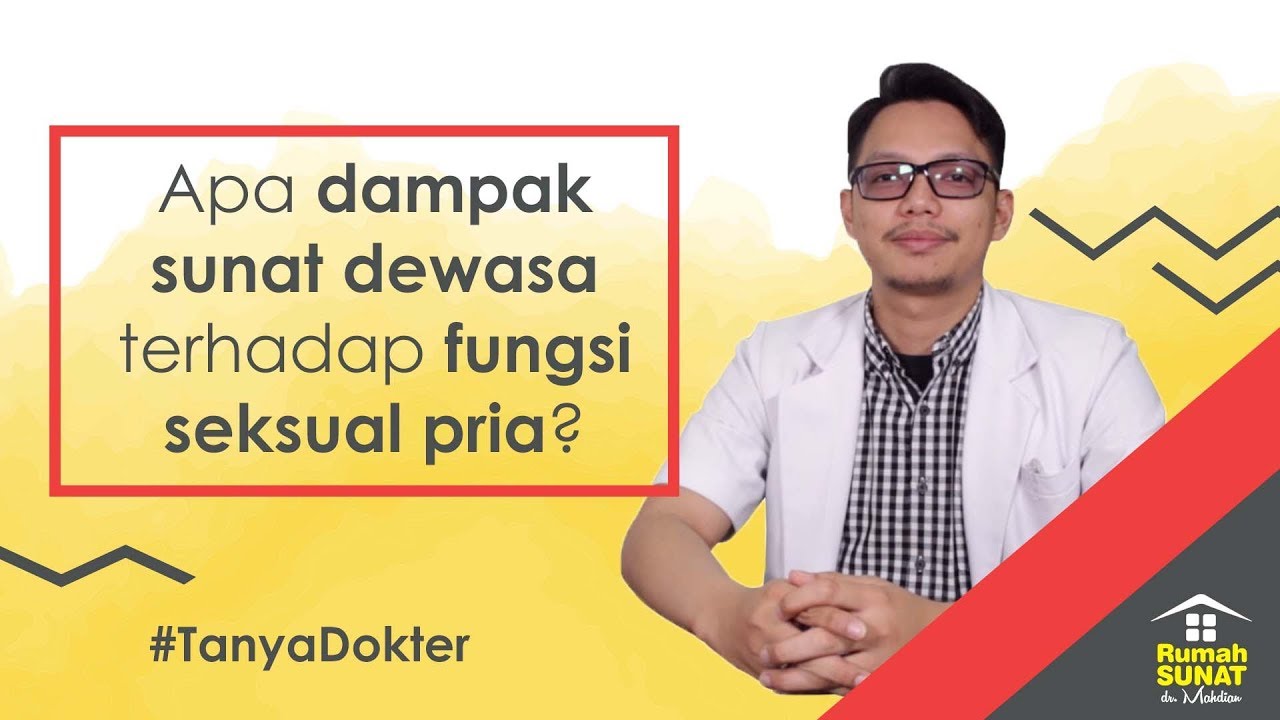 APAKAH SUNAT MENINGKATKAN KUALITAS SEKSUAL PADA PRIA? - 