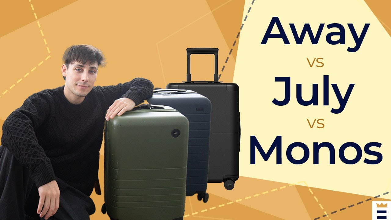 Monos vs. July vs. Away Luggage We Put These Brands to the Test YouTube