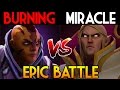 Miracle- [Invoker] VS BurNing [Anti Mage]  Epic Battle - Kiev Major 2017 Dota 2