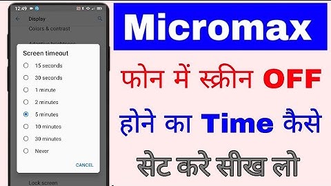 micromax mobile screen timeout kaise set kare ।। how to set screen timeout in micromax mobile