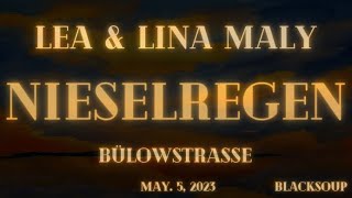 Lea x Lina Maly - Nieselregen (Lyrics)