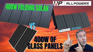 AllPowers 400W Folding Solar. Great Price & good performance vs Glass Panels or Bluetti 350W.