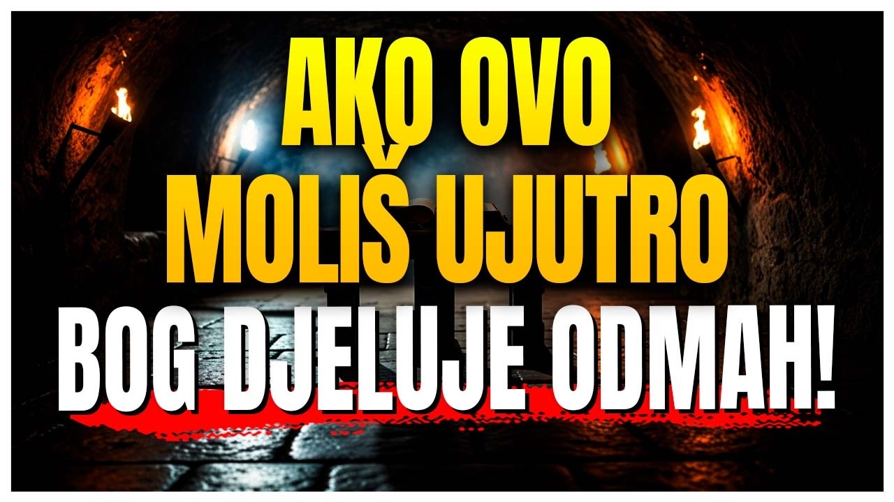 Moli OVO ujutro — tvoja će se vjera ojačati i čuda će se dogoditi DANAS!