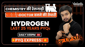 Hydrogen Last 25 years PYQs with Ujjwal Sir | NEET 2022 Preparation | PYQ Express