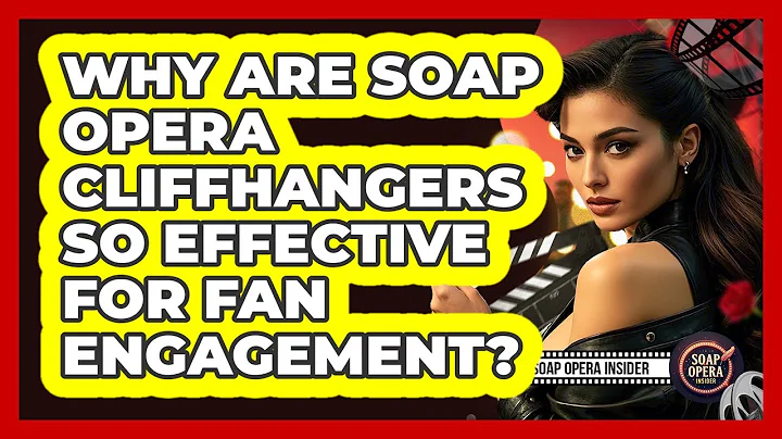 Why Are Soap Opera Cliffhangers So Effective For Fan Engagement? - Soap Opera Insider