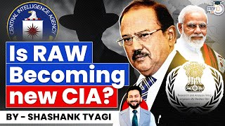 RAW or CIA : Indian Spy Agency Is As Lethal As US CIA | UPSC Mains | StudyIQ