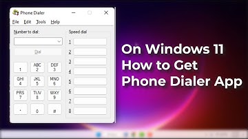How to Open the Phone Dialer in Windows 11