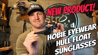 Hobie Eyewear Hull Floats Fishing Sunglasses (NEW PRODUCT)
