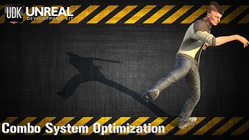 UDK Test - Combo System Optimization