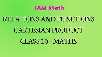 TN Samacheer kalvi New Syllabus 10th Maths - Relations and Functions CartesianProduct TAM Math