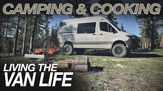 Camping and Cooking  Living The Van Life