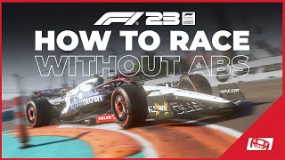 F1 23: How To Race Without ABS: Improve Your Braking