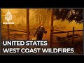 Death toll rises as wildfires ravage US West Coast