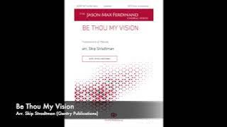 JG2657 - Be Thou My Vision - SATB