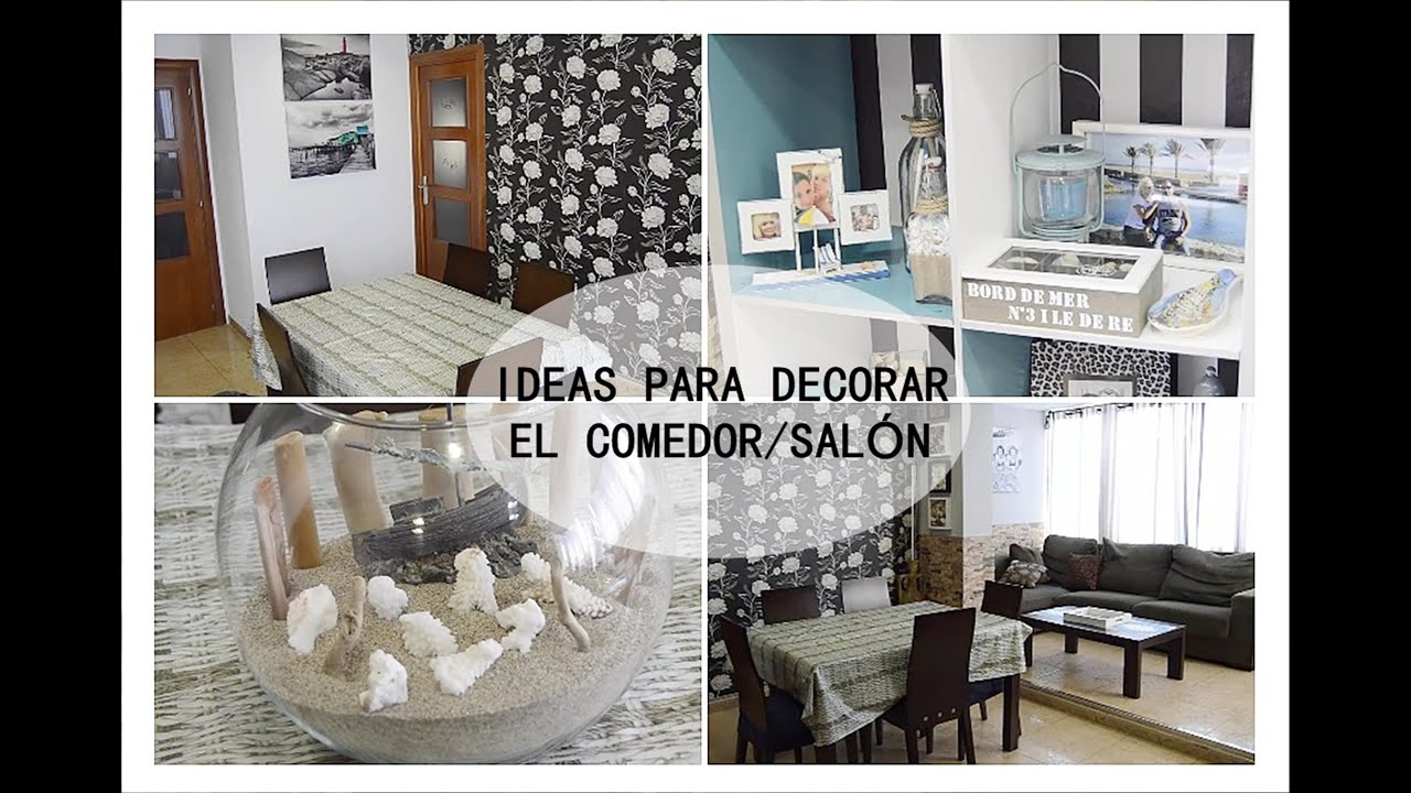 IDEAS PARA DECORAR COMEDOR/SALÓN - YouTube IDEAS PARA DECORAR COMEDOR/SALÓN - YouTube