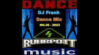 DJ Frank Dance Mix NO.36-2023
