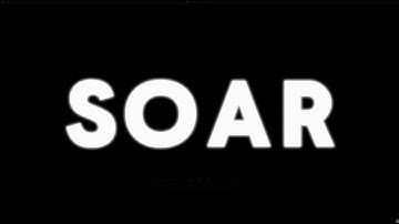 SOAR Intro Video
