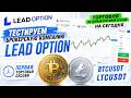 Открылись по BTCUSDT и LTCUSDT, оба в Лонг, по 250 USD, тестируем компанию Lead Option