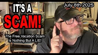 IT'S A SCAM! VACATION PACKAGE SCAM! the Free Vacation Scam is Nothing But A LIE!