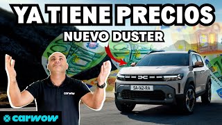 EL DACIA DUSTER 2024 YA TIENE PRECIOS  MAS CARO Pero MEJOR COCHE ¿VALDRÁ LA PENA?