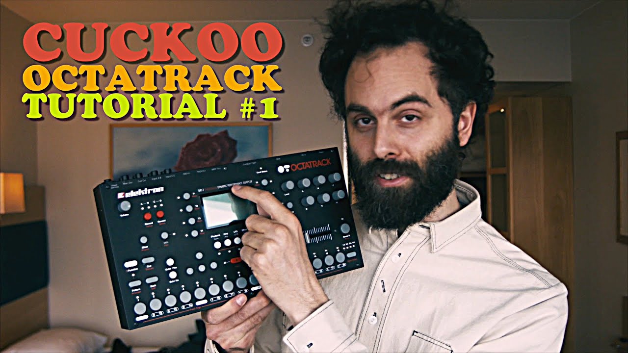 octatrack workflow octatrack tutorial 1 cuckoo funnydog tv octatrack workflow octatrack tutorial 1 cuckoo funnydog tv