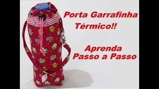 Aprenda Fazer Porta Garrafa Térmico