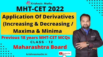 Application Of Derivatives (Increasing & Decreasing) | Previous 18 years MHT-CET Basic MCQs & PYQ