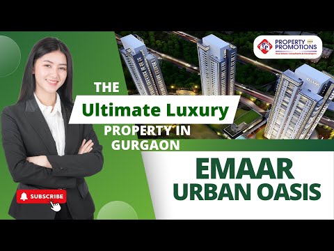 Emaar Urban Oasis Sec - 62 Gurgaon  || A Detailed Report.