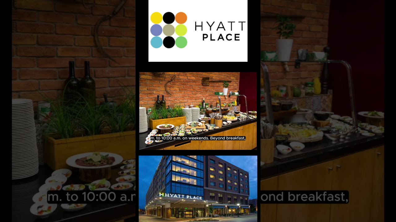 Hyatt Place Breakfast Hours, Menu, Prices
