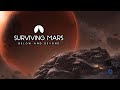 Surviving Mars: Below and Beyond - Строю колонию с нуля в новом DLC