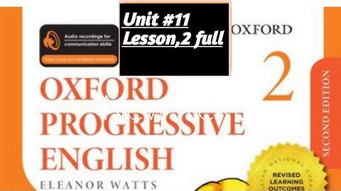 Oxford progressive English Grade, 2 Unit #11 Lesson, 2 May-14-2025