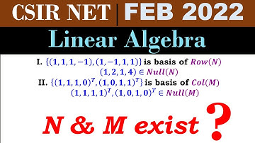#CSIRNET #MATHEMATICS FEB 2022 | Linear Algebra | Row space, Column space and Null space of Matrix