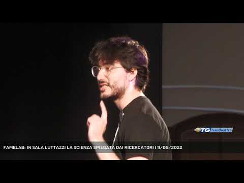 FAMELAB: IN SALA LUTTAZZI LA SCIENZA SPIEGATA DAI RICERCATORI | 11/05/2022