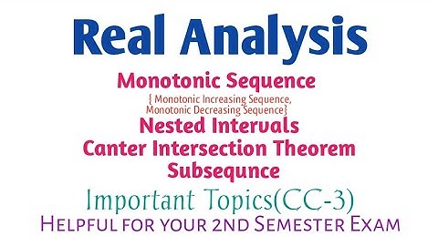 Real Analysis: Important Topics Notes | Unit-2 | CC-3