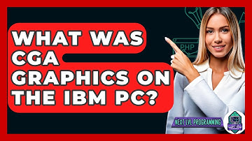 What Was CGA Graphics On The IBM PC? - Next LVL Programming