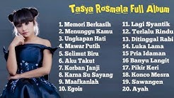 Tasya Rosmala Full Album Terpopuler Pilihan TOP 20 Lagu Paling Terbaik  - Durasi: 1:57:33. 