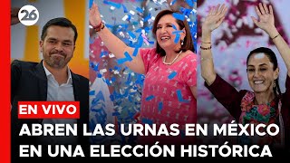 🔴 EN VIVO | Abren las urnas en un día electoral histórico en MÉXICO