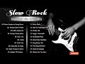 Bon Jovi, Scorpions, LedZeppelin, U2, Aerosmith Greatest - Slow Rock Ballads Collections