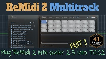 ReMidi 2 MultiTrack Setup
