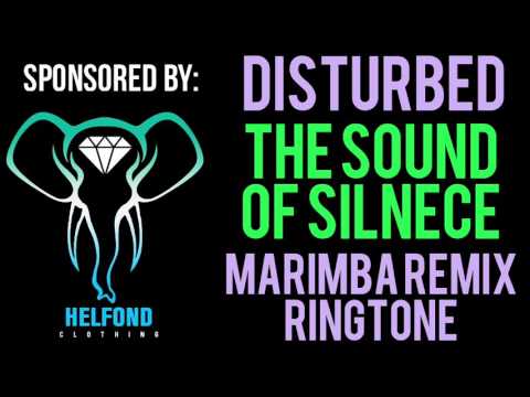 Disturbed - The Sound Of Silence Marimba Ringtone and Alert