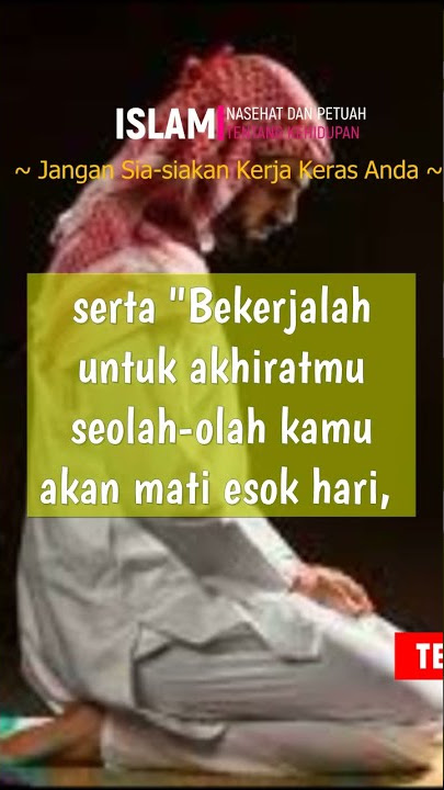JANGAN SIA-SIAKAN KERJA KERAS ANDA! | Nasehat ISLAMI #shorts