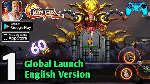 Contra Returns Global Launch English Version Gameplay Walkthrough (Android/iOS) Part 1 (60fps)