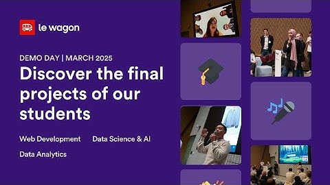 Le Wagon Tokyo Coding Bootcamp | Data Science & AI, Data Analytics & Web Development - March 2025