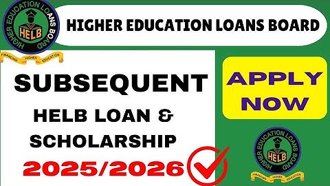 How to apply Subsequent HELB Loan & Scholarship 2024/2025 | (instant online loans in kenya)