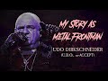 Capture de la vidéo My Story As Metal Frontman #54: Udo Dirkschneider (U.d.o.)