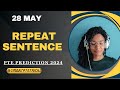 Pte speaking repeat sentence may 2024  repeat sentence practice pte