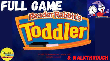 Reader Rabbit Toddler Full Game Walkthrough