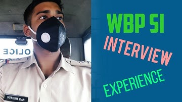 WBP Interview experience & tips 2021  || WBP Constable Interview || WBP SI Interview || WBP Excise