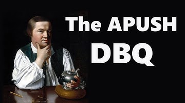 The APUSH DBQ (Updated for 2017 Rubric)